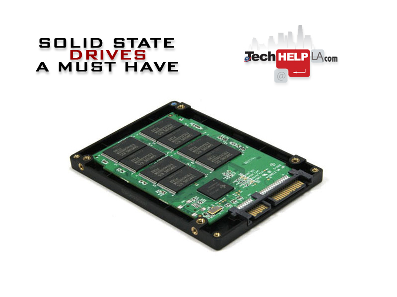 Tech Help LA - Solid State Drive Benefits